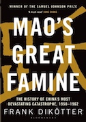 Mao’s Great Famine: The History of China’s Most Devastating Catastrophe, 1958-1962
