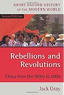 Rebellions and Revolutions : China from the 1800s to 2000