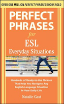 Perfect Phrases for ESL: Everyday Situations