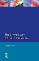 The Short Story: A Critical Introduction