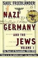 Nazi Germany and the Jews 1933-1939: The Years of Persecution