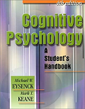 Cognitive Psychology: A Student’s Handbook