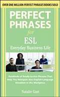 Perfect phrases for ESL: Everyday business life 